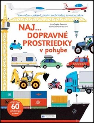 Naj... Dopravné prostriedky v pohybe - Anne-Sophie Baumann