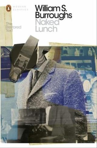 Naked Lunch - William S. Burroughs