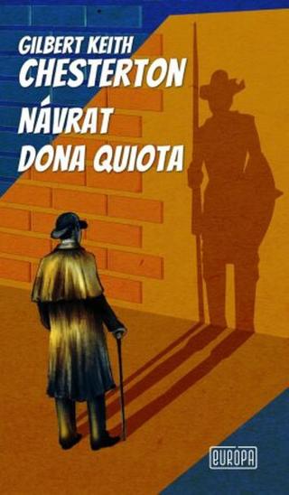 Návrat dona Quiota - Gilbert Keith Chesterton