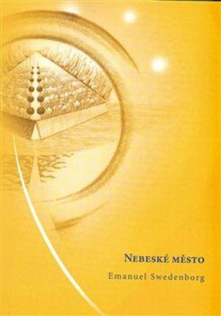 Nebeské město - Emanuel Swedenborg