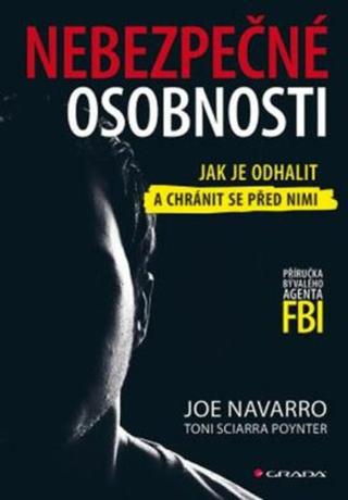 Nebezpečné osobnosti - Joe Navarro