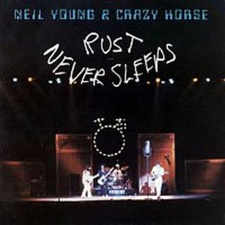 Neil Young & Crazy Horse – Rust Never Sleeps CD