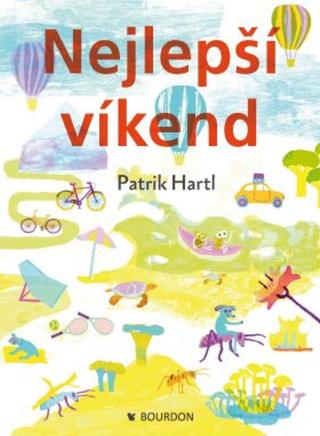 Nejlepší víkend - Patrik Hartl