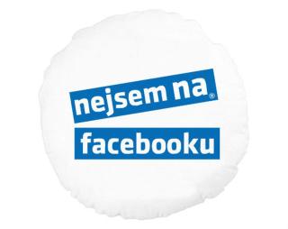 Nejsem na facebooku Kulatý polštář