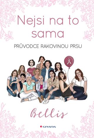 Nejsi na to sama, Bellis