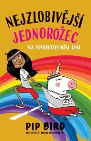 Nejzlobivější jednorožec na sportovním dni - Pip Bird