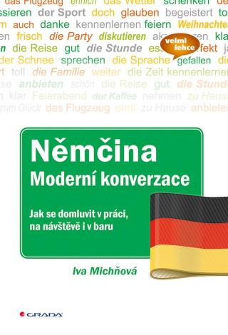 Němčina Moderní konverzace, Michňová Iva