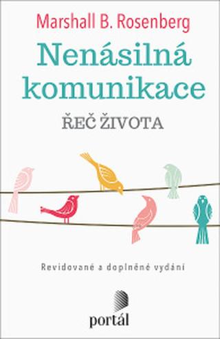 Nenásilná komunikace - Řeč života - Marshall B. Rosenberg - e-kniha