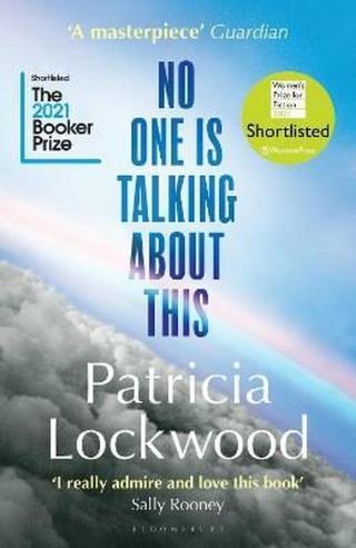 No One Is Talking About This  - Lockwood Patricia