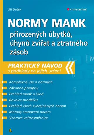 Normy mank přirozených úbytků, úhynů zvířat a ztratného zásob, Dušek Jiří