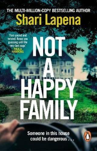 Not a Happy Family - Shari Lapena