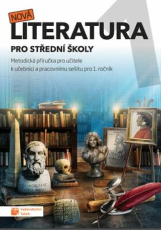 Nová literatura 1 - metodická příručka