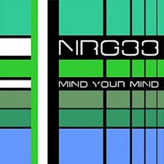 NRG33 – Mind Your Mind