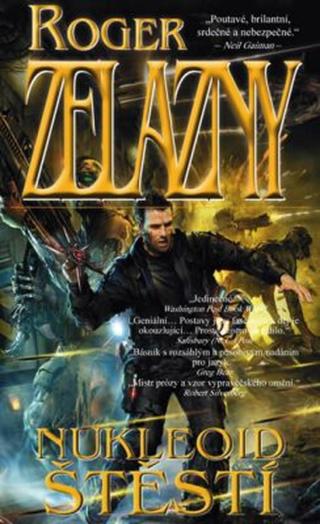 Nukleoid štěstí - Roger Zelazny