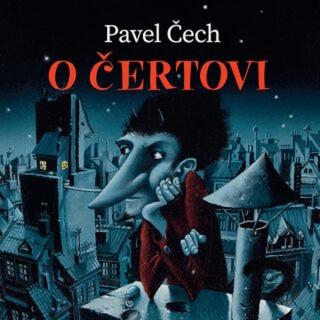 O čertovi - Pavel Čech - audiokniha
