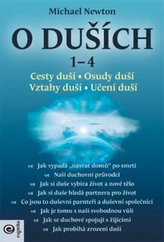 O duších 1-4 - Michael Newton