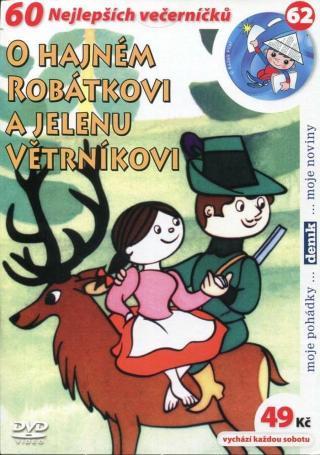 O hajném Robátkovi a jelenu Větrníkovi