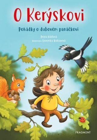 O Kerýskovi - Pohádky o dubovém panáčkovi - Petra Hátlová - e-kniha