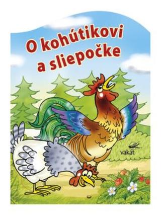 O kohútikovi a sliepočke