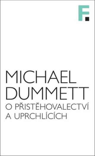 O přistěhovalectví a uprchlících - Michael Dummett - e-kniha