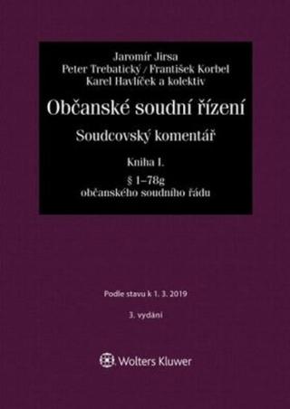 Občanské soudní řízení Kniha I - Jaromír Jirsa