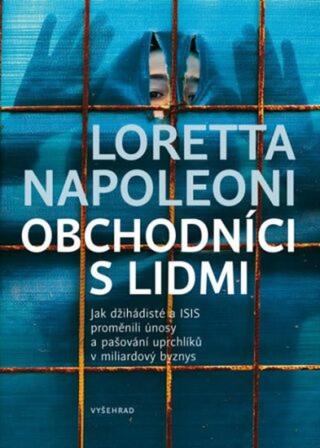 Obchodníci s lidmi - Loretta Napoleoni