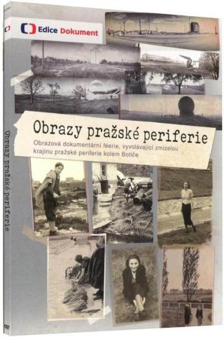 Obrazy pražské periferie