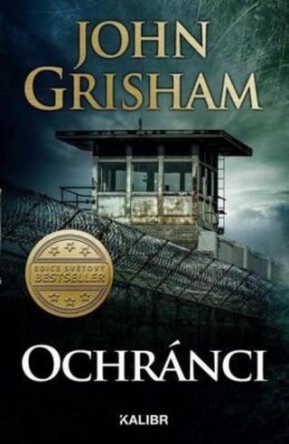 Ochránci - John Grisham - e-kniha