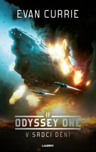 Odyssey One II: V srdci dění  - Evan Currie