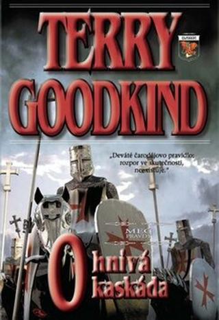 Ohnivá kaskáda - Terry Goodkind