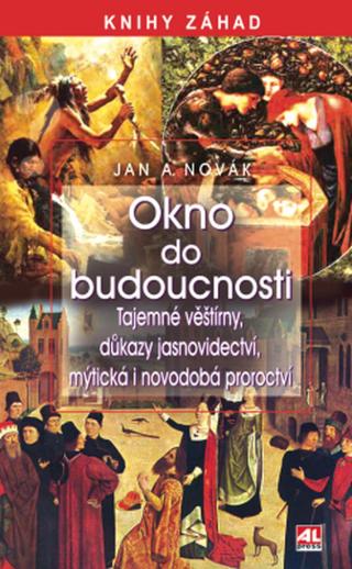 Okno do budoucnosti - Jan A. Novák - e-kniha