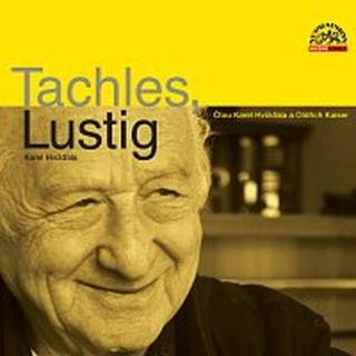 Oldřich Kaiser, Karel Hvížďala – Hvížďala: Tachles, Lustig CD-MP3