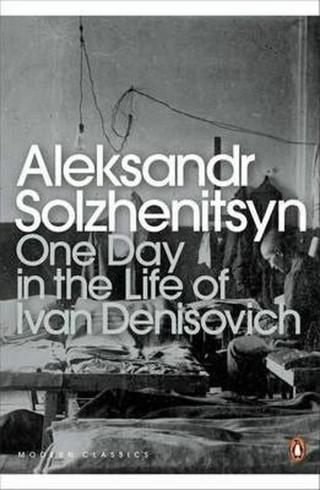 One Day in the Life of Ivan Denisovich - Alexandr Solženicyn