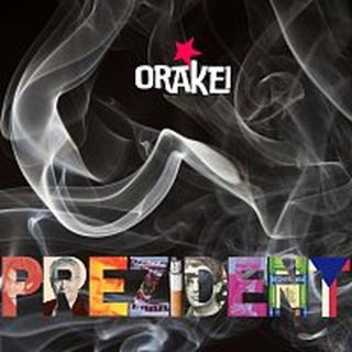 ORAKEI – PREZIDENT