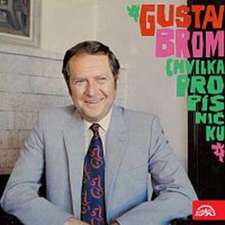 Orchestr Gustava Broma – Chvilka pro písničku + bonusy