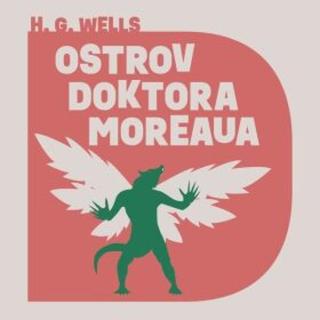 Ostrov doktora Moreaua - Herbert George Wells - audiokniha
