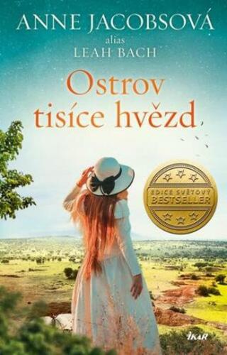 Ostrov tisíce hvězd  - Anne Jacobsová, Leah Bach