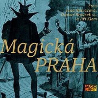 Otakar Brousek st., Jana Hlaváčová, Jiří Klem – Magická Praha