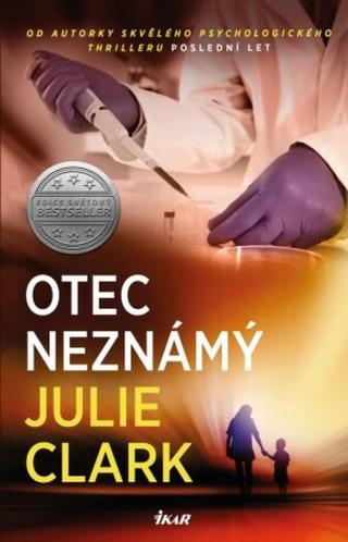 Otec neznámý  - Julie Clark