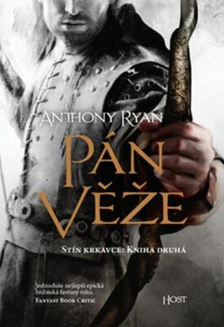 Pán věže - Anthony Ryan