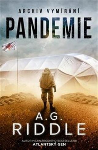 Pandemie - A. G. Riddle