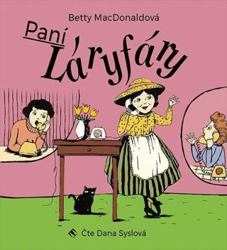 Paní Láryfáry  - audiokniha
