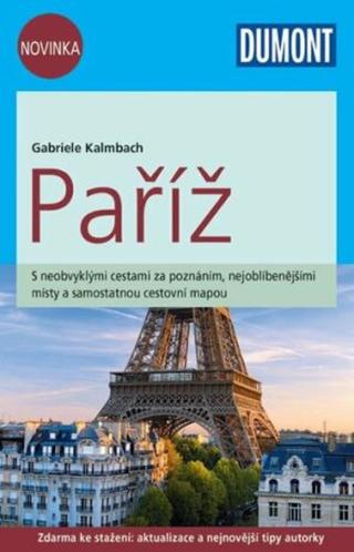 Paříž/DUMONT nová edice - Gabriele Kalmbach