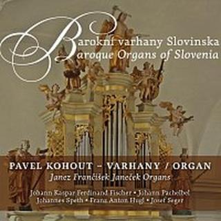 Pavel Kohout – Barokní varhany Slovinska CD