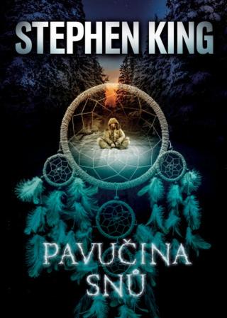 Pavučina snů - Stephen King - e-kniha