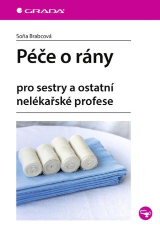 Péče o rány, Brabcová Soňa