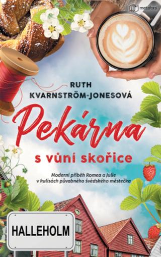 Pekárna s vůní skořice - Ruth Kvarnström-Jonesová - e-kniha