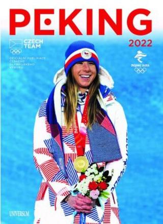 Peking 2022 - Oficiální publikace Českého olympijského výboru - Jan Vitvar