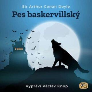 Pes baskervillský - Sir Arthur Conan Doyle - audiokniha