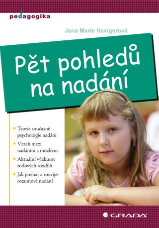 Pět pohledů na nadání, Havigerová Jana Marie